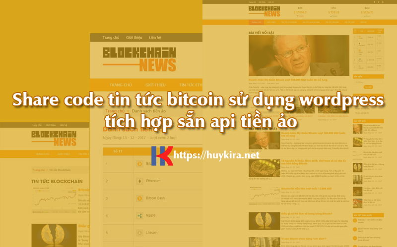 Share code tin tức bitcoin sử dụng wordpress tích hợp sẵn api tiền ảo