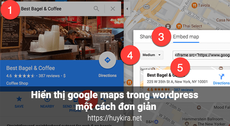 Hiển thị google maps trong wordpress một cách đơn giản