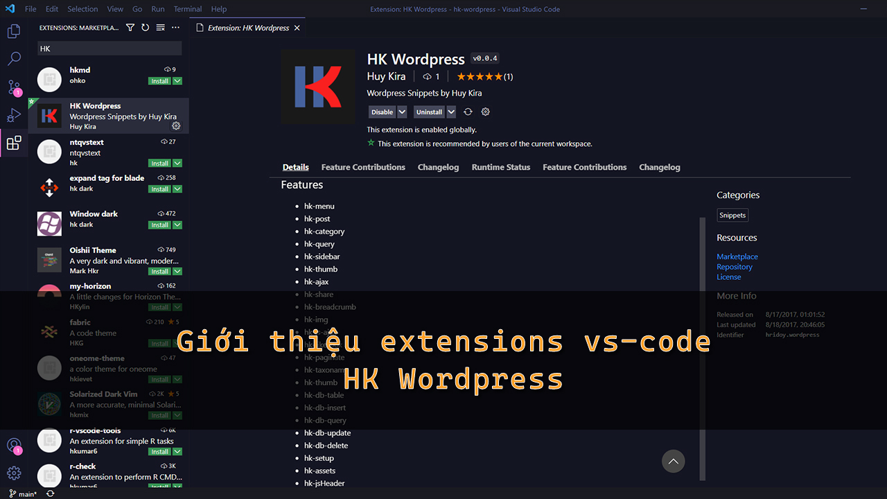 Giới thiệu Extensions VS-Code HK Wordpress, Extensions giúp code wordpress nhanh hơn